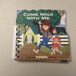 Come Walk With Me A Chubby Playbook.  1964 Playskool Inc Cardboard Vintage Book